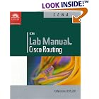 Click here to buy  CCNA Lab Manual for Cisco Routing  by Cannon.