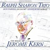 The Magic of Jerome Kern