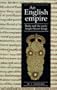 An English Empire: Bede, the Britons, and the Early Anglo-Saxon Kings (Origins of England)