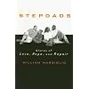 Stepdads: Stories of Love, Hope, and Repair