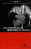 Revue Editions La Découverte  / Les conditions de détention en France