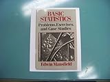 Basic statistics : problems, exercises, and case studies