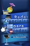 Redes sociales para todos (Spanish Edition)