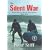 The Silent War: South African Recce Operations 1969-1994