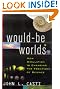 Would-be-worlds: How Simulation...