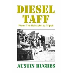 Diesel Taff: From the Barracks to Tripoli