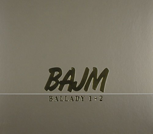 Bajm - Ballady 1 & 2 - Zortam Music