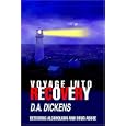 Voyage Into Recovery: Defeating Alcoholism and Drug Abuse by D. A. Dickens