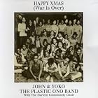 Happy Christmas (War Is Over) (En by John & Yoko - The Plastic Ono Band and The Harlem Community Choir