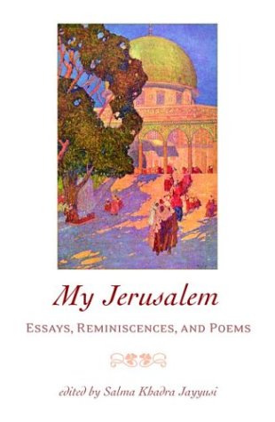 my jerusalem essays reminiscences and poems