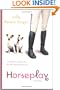 Horseplay: A Novel
