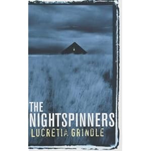 The Nightspinners - Lucretia Grindle