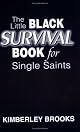 The Little Black Survival Book for Single Saints