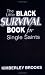 The Little Black Survival Book for Single Saints