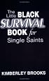 The Little Black Survival Book for Single Saints