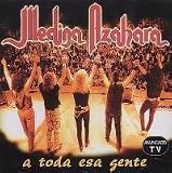 A Toda Esa Gente