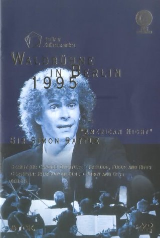 Produkt-Bild: Die Berliner Philharmoniker - Waldb&uuml;hne in Berlin 1995: "Amerikanische Nacht"