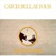 Catch Bull at Four [ORIGINAL RECORDING REMASTERED]