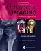 Orthopedic Imaging: A Practical Approach