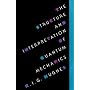 The Structure and Interpretation of Quantum Mechanics