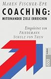 Coaching - Maren Fischer-Epe, Friedemann Schulz von Thun