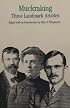 Muckraking:  Three Landmark Articles