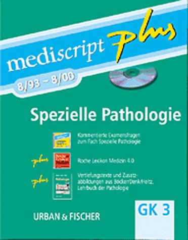 Mediscript plus, Kommentierte Examensfragen, GK 3, CD-ROMs : Spezielle Pathologie 8/93-8/00, 1 CD-ROM Kommentierte Examensfragen zum Fach Spezielle Pathologie, plus Roche Lexikon Medizin 4.0, plus Vertiefungstexte und Zusatzabbildungen aus Böcker/Denk/Heitz, Lehrbuch der Pathologie. Für Windows 95/98/NT