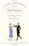 Jane Austen's Guide To Good Manners