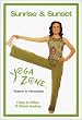 Yoga Zone - Sunrise & Sunset
