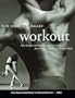 Nyc Ballet Workout: Fifty Stretches And Exercises Anyone Can Do For A Strong, Graceful, And Sculpted Body