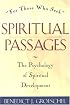Spiritual Passages: The Psychology of Spiritual Development 