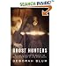 Ghost Hunters: William James and the Search for Scientific Proof of Life After Death