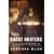 Ghost Hunters: William James and the Search for Scientific Proof of Life After Death