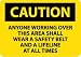 C412AB - Caution, Anyone Working Over This Area Shall Wear A Safety Belt, 10"...