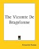 The Vicomte De Bragelonne