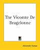 The Vicomte de Bragelonne
