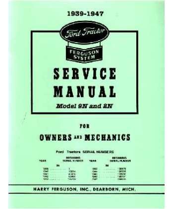 1939-1947 FORD 9N 2N TRACTOR Shop Service Manual Book