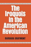 The Iroquois in the American Revolution.