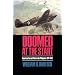 Doomed at the Start: American Pursuit Pilots in the Philippines, 1941-1942 (Williams-Ford Texas A&M University Military History Series)