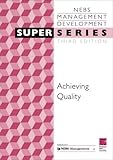 Achieving quality