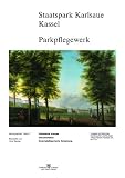 Produkt-Bild: Staatspark Karlsaue Kassel Parkpflegewerk