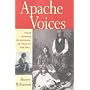 Apache Voices: Their Stories of Survival as Told to Eve Ball