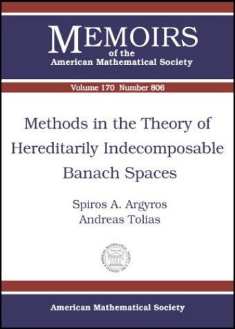 Methods in the Theory of Hereditarily Indecomposable Banach Spaces (Memoirs of the American Mathematical Society)