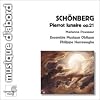 Schoenberg : Pierrot Lunaire op.21 - Premi�re Symphonie de chambre op.9