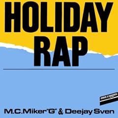 Holiday Rap (Radio Mix)