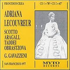 Cilea: Adriana Lecouovreur