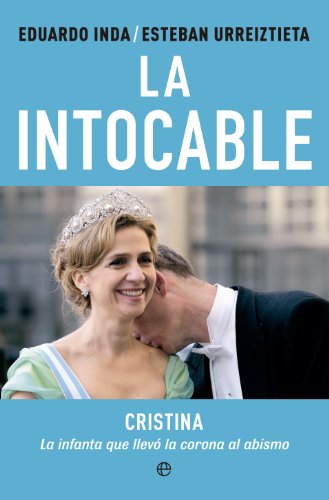 La intocable (Actualidad) (Spanish Edition)