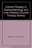 Current therapy in gastroenterology and liver disease