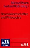 Neurowissenschaften und Philosophie: Eine Einführung (Uni-Taschenbücher S): Eine Einführung