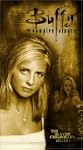 Buffy the Vampire Slayer: The Slayer...